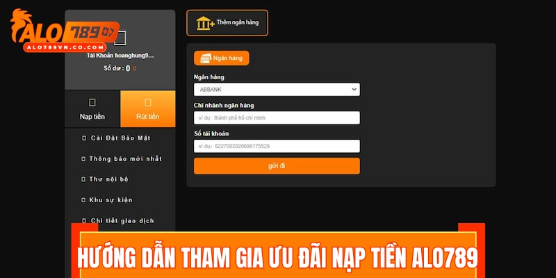 Hướng dẫn tham gia ưu đãi nạp tiền ALO789