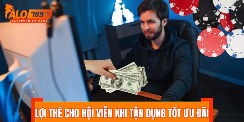 Lợi thế cho hội viên khi tận dụng tốt ưu đãi